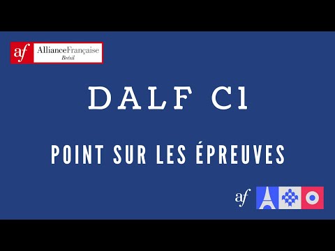 DALF C1 - Tout savoir sur les épreuves