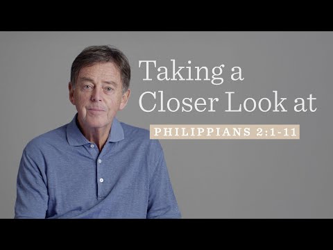 Taking a Closer Look at Philippians 2:1-11