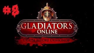 Gladiators Online: Death before Dishonor - #8 Verstümmeln, abschlachten, ausweiden