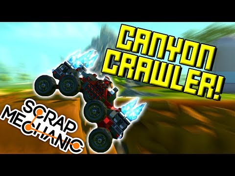 CANYON CRAWLERS! (And More Hidden Flowers!) Scrap Mechanic Showcase Ep29
