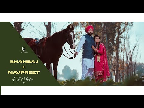 Best Pre Wedding | Shahbaj + Navpreet | Geet de Wargi | Tarsem jassar | Haytham | 2019