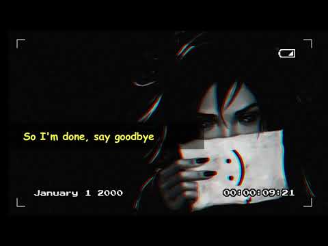say Goodbye Snow x Monty Datta (Lyrics Video)