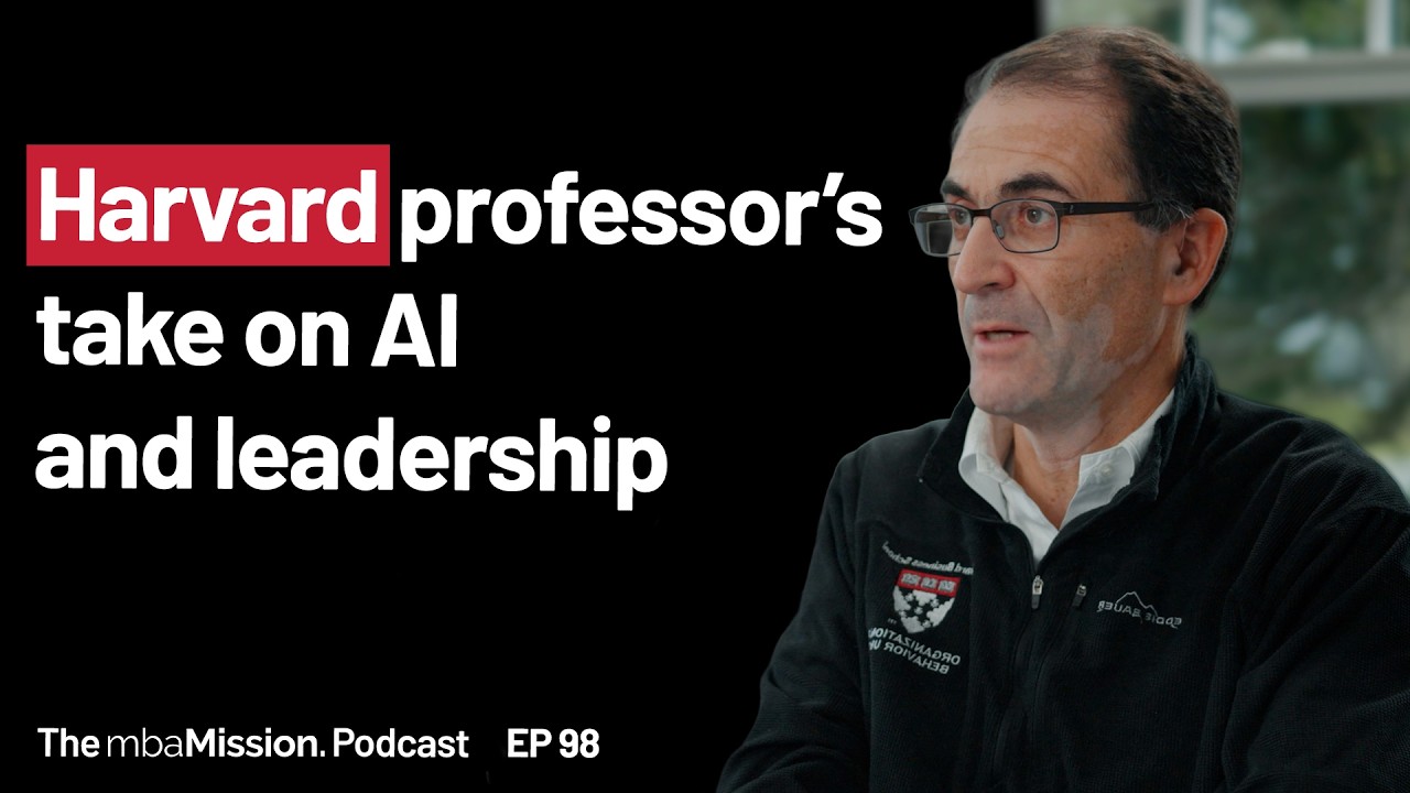Harvard Business School Professor on AI, Leadership, and the Future of the MBA | Ep 98