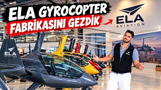     ELA AVIATION FABRİKASINI GEZDİK! | Gyrocopter Üretimi