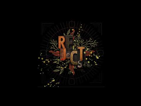 Rejects - It's My Soul (Single)