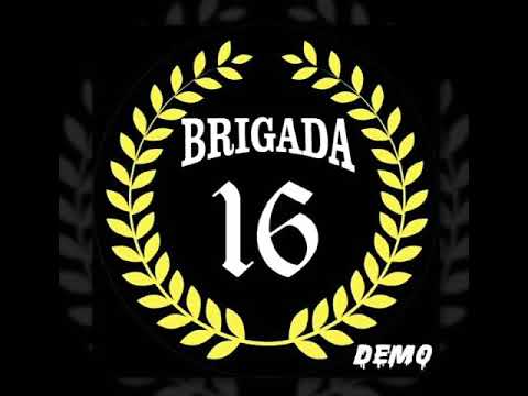 BRIGADA 16 - HOOLIGANS