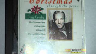 Bing Crosby- I Sing Noel