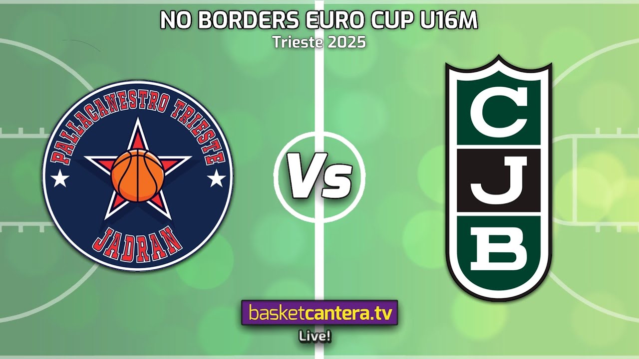 #Live U16M. PALLACANESTRO TRIESTE vs JOVENTUT BADALONA. Tournament No Borders Euro Cup. Trieste 2025