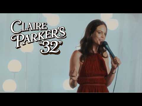 Claire Parker's 32 | Stand Up Comedy | Full Special