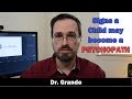 11 Signs A Child May Become A Psychopath Psychopathic Risk Factors