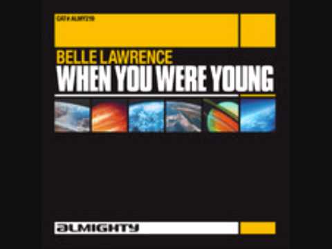 Belle Lawrence   When You Were Young 7 Inch Almighty Remix