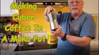 Making Cuban Coffee In A Moka Pot