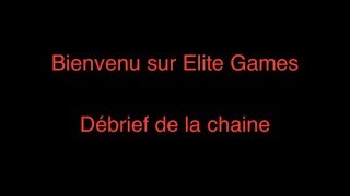 Bienvenus sur Elite Games!