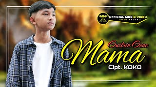 Download lagu Gustrian Geno - Mama #kokorecordhd #gustriangeno mp3 Download lagu Gustrian Geno - Mama #kokorecordhd #gustriangeno mp3