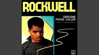Rockwell - Obscene Phone Caller (Remastered Single Version) [Audio HQ]