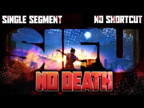 SIFU: No Death No Shortcut Full Game Single Segment