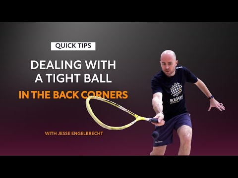 Squash Tips: Dealing With A Tight Ball In The Back Corners | With Jesse Engelbrecht