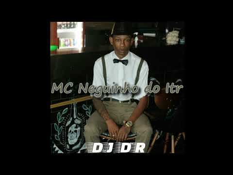 MC Neguinho Do Itr - Medley Pesado ( DJ DR )