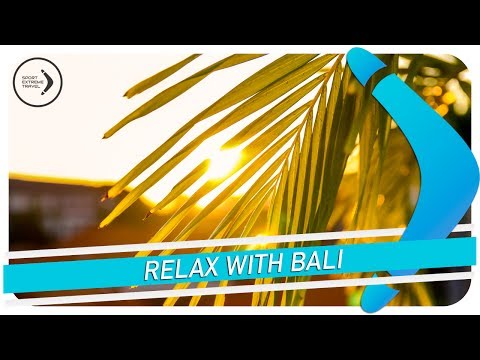 RELAX WITH BALI / серф-лагерь SET на Бали