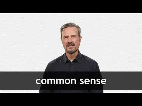 How to pronounce COMMON SENSE in American English
