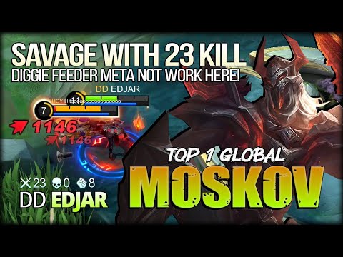 Savage with 23 Kill. Diggie Feeder Meta? Joking? EDJAR Top 1 Global Moskov - Mobile Legends