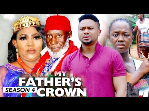 MY FATHER'S CROWN (SEASON 4) {NEW TRENDING MOVIE} - 2021 LATEST NIGERIAN NOLLYWOOD MOVIES
