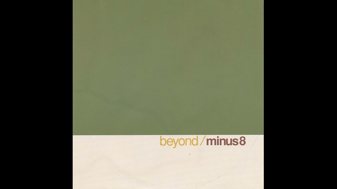 Minus 8 - Beyond (Future Jazz, Drum & Bass) (1997)