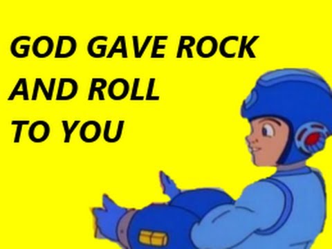 God Gave Rock and Roll To You MEGAMAN EDITION