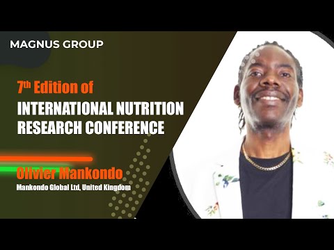 Olivier Mankondo | Mankondo Global Ltd | United Kingdom | Nutri 2025 Olivier Mankondo | Mankondo Global Ltd | United Kingdom | Nutri 2025