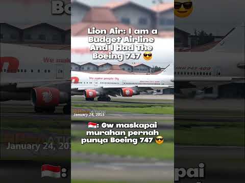 Lion Air thinks he is cool for having 747 || @billysaviation || #aviation #funny #memes #747