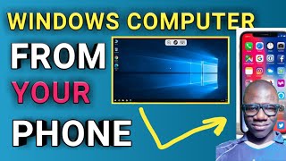 how to access your windows computer from your mobile phone