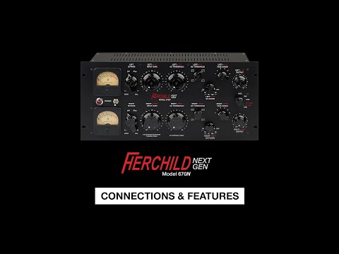 Heritage Audio - HERCHILD Next Gen Model 670N - Connections & Features