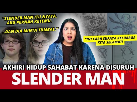 KASUS 2 SAHABAT & "SLENDER MAN"!! 😱 | #NERROR