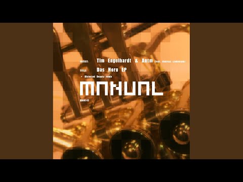 Das Horn (Distorted Beauty Remix)