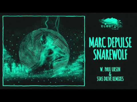 Marc DePulse - Snarewolf [Eleatics Records]