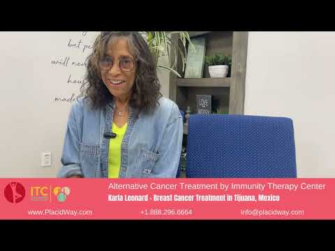 Karla Leonard's Empowering Testimonial: Conquering Breast Cancer with Alternative Treatment in Tijuana, Mexico