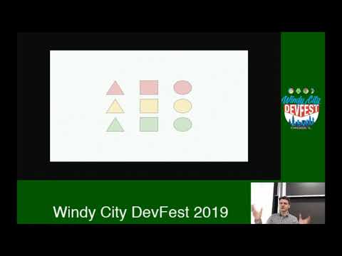Windy City DevFest 2019 - Machine Learning Crash Course