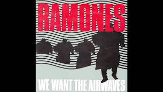 We Want The Airwaves   THE RAMONES   1981 HQ