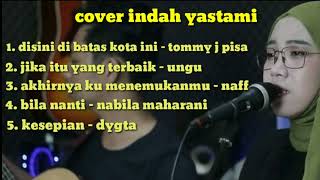 Download lagu disini di batas kota ini | indah yastami mp3 Download lagu disini di batas kota ini | indah yastami mp3