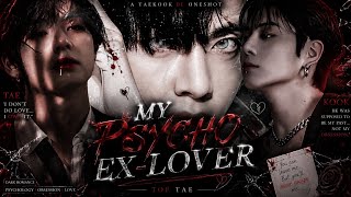 Download lagu My Psycho ex lover/ taekook Bl Oneshot/ @Black_lover688 #taekook #taekookff #toptaeff {re_uploaded} mp3