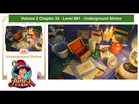 June's Journey - Vol 2 - Chapter 33 - Level 661 - Underground Shrine (Complete Gameplay, in order)