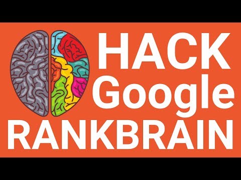 SEO Hack! How to Optimize for Google RankBrain (2018)