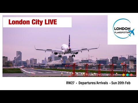 London City Airport - LIVE - Plane Spotting - RW27 - 20/02/22