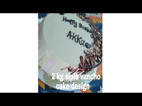 2 kg siple vancho cake design💓