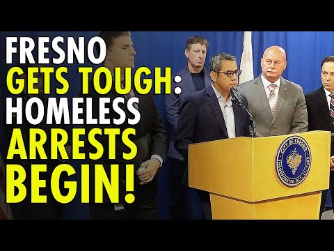 Fresno’s Aggressive Crackdown: Homeless To Face Arrests And Jail Time