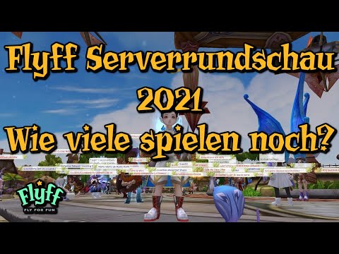 Flyff - Serverrundschau 2021 - Wie viele spielen noch?