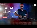Lalai Lilai Lai ලලයි ලිලයි ලයි REMIX DJ HAZIYA