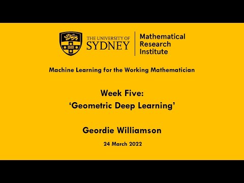 Geometric Deep Learning: Geordie Williamson