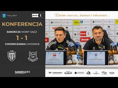 Sandecja Nowy Sącz - Chojniczanka Chojnice 1:1 (1:1), pomeczowa konferencja prasowa | 31.08.2025