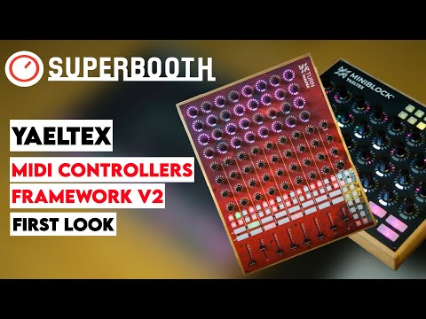 Superbooth 20HE: Yaeltex Lets You Design Your Dream MIDI Controller